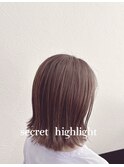 切りっぱなしボブ×シークレットハイライト
