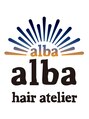 ヘアーアトリエ アルバ(hair atelier alba)/※幡ヶ谷にあるアルバとは無関係です※