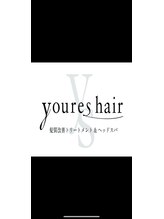 ユアーズヘア 仲町台店(youres hair)&nbsp;youres hair 