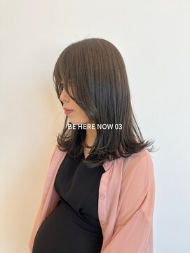ビーヒアナウ N゜03 金沢駅西店(BE HERE NOW) 【韓国ヘア/レイヤー/顔まわりカット/オリーブベージュ】