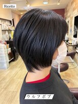 ヘアーリゾートサロン リチェット(Hair Resort Salon Ricetto)&nbsp;ウルフボブ