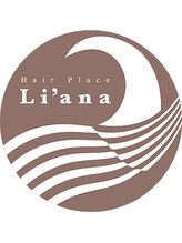 リアナ(Li'ana) Hair Place Li’ana