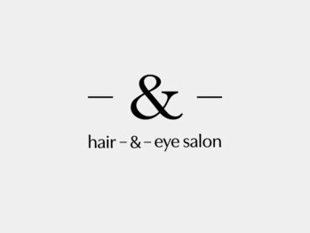 -&- hair-&-eye salon【アンドヘアー】