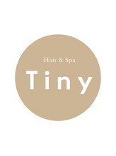 Hair ＆ Spa　Tiny