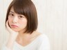 【細川担当限定】カット＋リタッチカラー　￥10250 → ￥9000