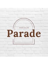 Parade 【パレード】