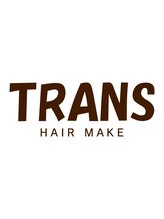 TRANS【トランス】