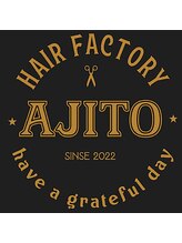 AJITO hair factory 【アジト】