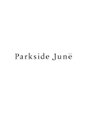 パークサイドジュン(Parkside June) Parkside June