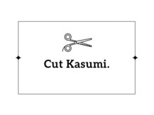カットカスミ(Cut Kasumi.)