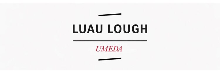 ルアウラフ(LUAU LOUGH)のサロンヘッダー