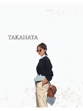 アース 武蔵境店(HAIR & MAKE EARTH)&nbsp;TAKAHATA 