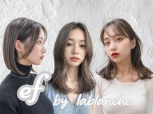 エフバイラブランシュ 大宮東口店(ef by La Blanche)