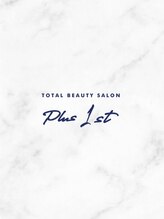 プラス ファースト ヘア(Plus 1st) Plus group