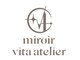 ミロワール ヴィータ アトリエ(miroir vita atelier)の写真