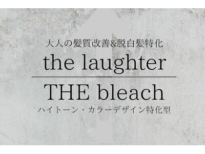 ザラフター ザブリーチ 新下関(the laughter/The bleach)