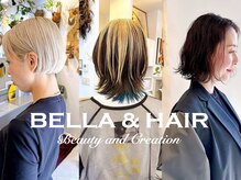 ベラアンドヘア(BELLA&HAIR)
