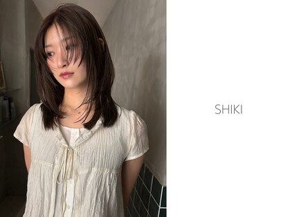 シキ(SHIKI)の写真