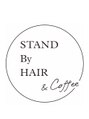スタンドバイヘアーアンドコーヒー(STAND By HAIR & Coffee)/STAND By HAIR & Coffee