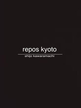 repos京都 四条河原町店 ミルボンAujua認定サロン【ルポ】