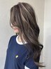 【大人女子】カット+イルミナカラー+ハイライト+２種類トリートメント
