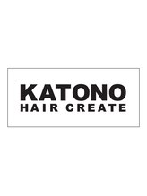 KATONO HAIR CREATE