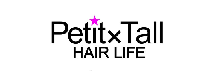 プチトール ヘアライフ(Petit×Tall HAIR LIFE)のサロンヘッダー