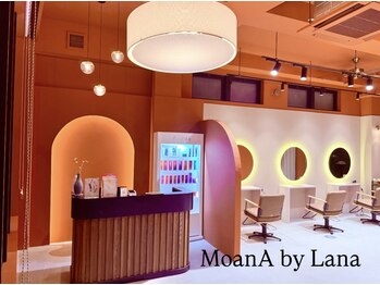MoanA BY LANA 上小田井　髪質改善/縮毛矯正/ヘッドスパ