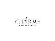 シャルム ヘアー デザイン(CHARME Hair Design)