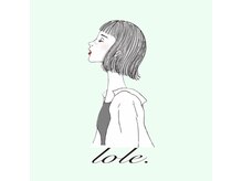 "lole ."と”スタイリスト” introduction ♪