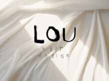 ルー(LOU)
