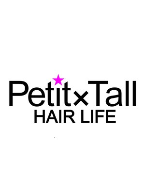 プチトール ヘアライフ(Petit×Tall HAIR LIFE)