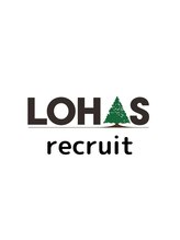 ロハスザサード 川越西口店(LOHAS the third) LOHAS リクルート
