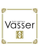 hair gallery Vasser 【ヘアギャラリー　ヴァッサ】