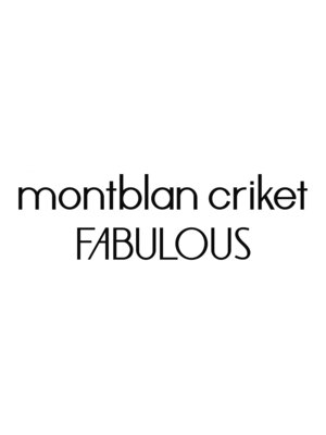 モンブランクリケットファビュラス(montblan criket FABULOUS)