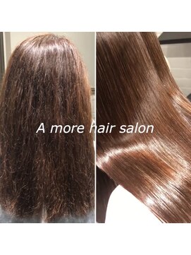 エイモアヘアサロン(A more hair salon) 【縮毛矯正】+【ダメージ補修トリートメント】