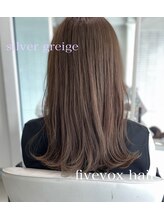 ファイブボックスヘアー 広島(five vox hair) エイジングケアカラー　ツヤベージュ