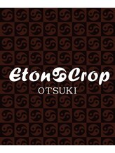 イートンクロップ オオツキ(Eton Crop Otsuki) イートン クロップ
