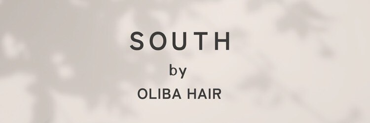 サウスバイオリバヘア(SOUTH by OLIBAHAIR)のサロンヘッダー