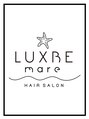 ラックスビー マーレ 沖縄うるま店(LUXBE mare)/LUXBE mare うるま店【沖縄/うるま】