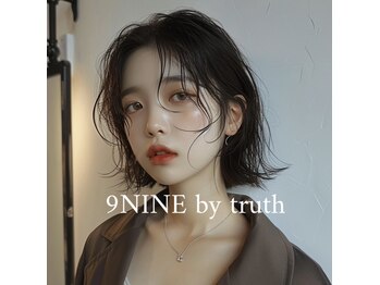 9 NINE by truth