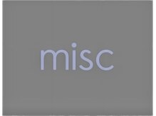 misc【ミスク】【7月上旬NEW OPEN（予定）】
