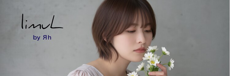 リムルバイアールエイチ(limuL by Яh)のサロンヘッダー