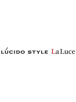 ルシードスタイル ラルーチェ(LUCIDO STYLE La Luce)