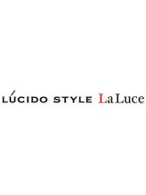 LUCIDO STYLE La Luce【ルシードスタイル　ラルーチェ】