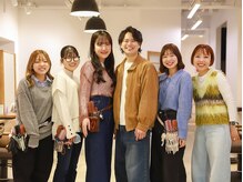 笑顔あふれる仲良しスタッフがお届けする、初めての方でも心地よく過ごせるアットホームなサロン