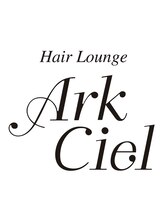 アーク シエル(Ark Ciel) Ark Ciel