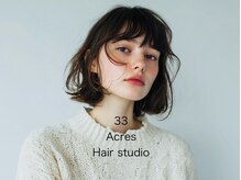 サーディースリーエーカーズヘアスタジオ(33Acers Hair Studio)