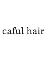 caful hair 【カフールヘアー】