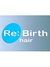 Re：Birth　【リバース】